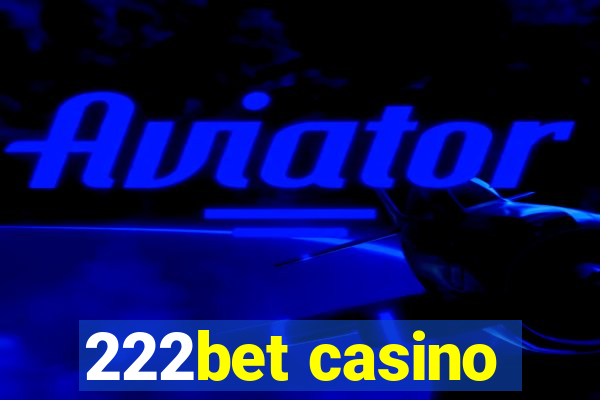 222bet casino